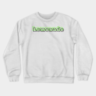 Lemonade Crewneck Sweatshirt